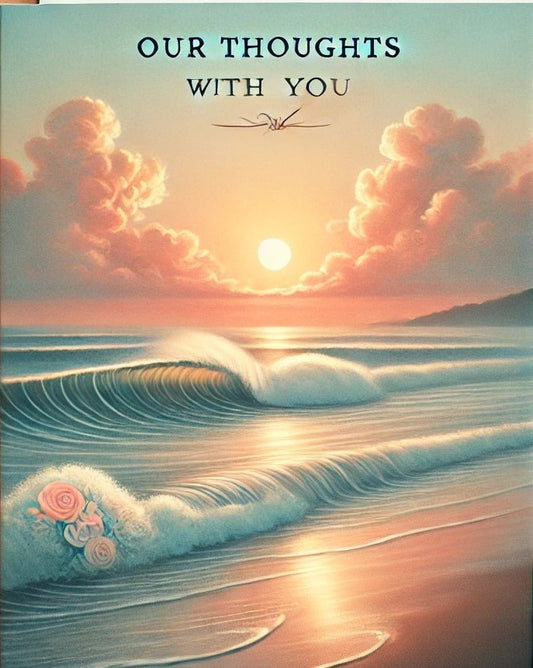 Thoughts Are With You
