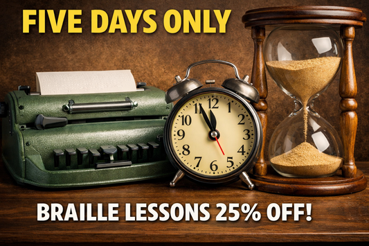 ➡ Discover the Power of Braille – 10 Lessons Now 25% OFF!